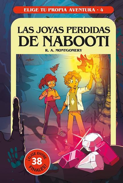 ELIGE TU PROPIA AVENTURA 4. LAS JOYAS PERDIDAS DE NABOOTI | 9788427299597 | MONTGOMERY R.A. | Llibreria Ombra | Llibreria online de Rubí, Barcelona | Comprar llibres en català i castellà online