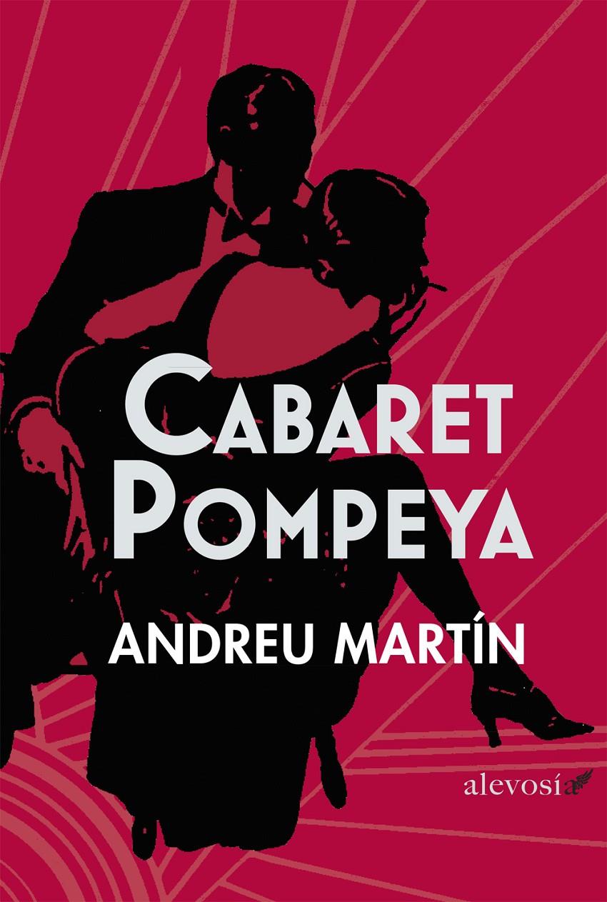 CABARET POMPEYA | 9788415608097 | MARTÍN [FARRERO], ANDREU | Llibreria Ombra | Llibreria online de Rubí, Barcelona | Comprar llibres en català i castellà online