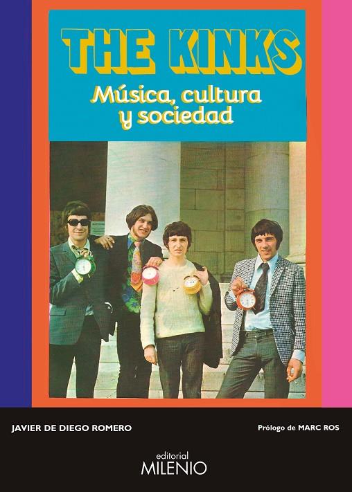 THE KINKS | 9788497437943 | DE DIEGO ROMERO, JAVIER | Llibreria Ombra | Llibreria online de Rubí, Barcelona | Comprar llibres en català i castellà online