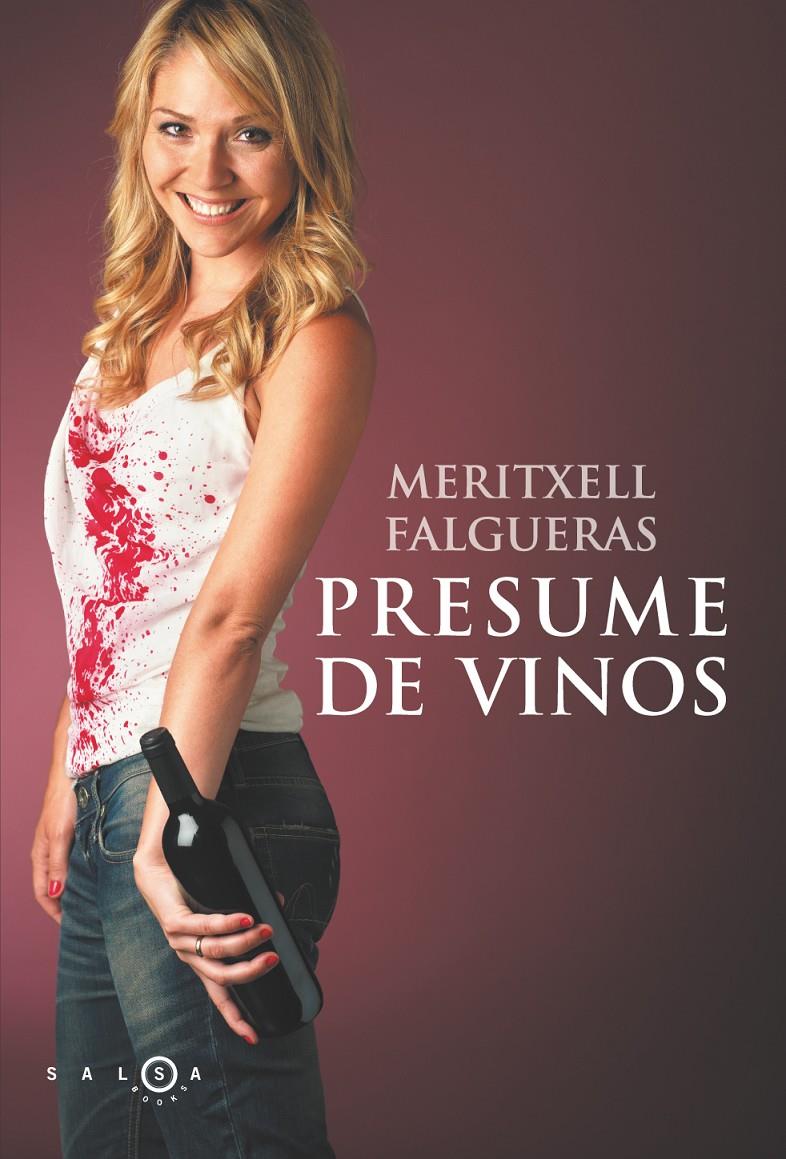 PRESUME DE VINOS | 9788415193319 | MERITXELL FALGUERAS  | Llibreria Ombra | Llibreria online de Rubí, Barcelona | Comprar llibres en català i castellà online