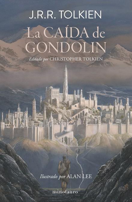 LA CAÍDA DE GONDOLIN | 9788445017067 | TOLKIEN, J. R. R. | Llibreria Ombra | Llibreria online de Rubí, Barcelona | Comprar llibres en català i castellà online