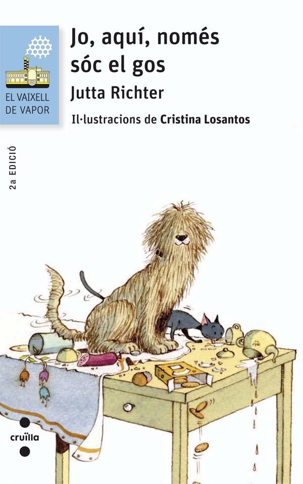 C-VVBL.192 JO,AQUI,NOMES SOC EL GOS | 9788466140232 | RICHTER, JUTTA | Llibreria Ombra | Llibreria online de Rubí, Barcelona | Comprar llibres en català i castellà online