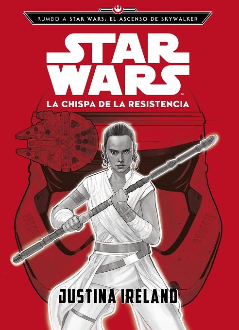 RUMBO A STAR WARS: LA CHISPA DE LA RESISTENCIA, EL ASCENSO DE SKYWALKER. | 9788408217787 | STAR WARS | Llibreria Ombra | Llibreria online de Rubí, Barcelona | Comprar llibres en català i castellà online