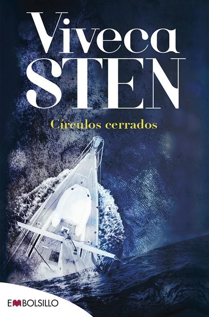 CÍRCULOS CERRADOS | 9788416087648 | STEN, VIVECA | Llibreria Ombra | Llibreria online de Rubí, Barcelona | Comprar llibres en català i castellà online