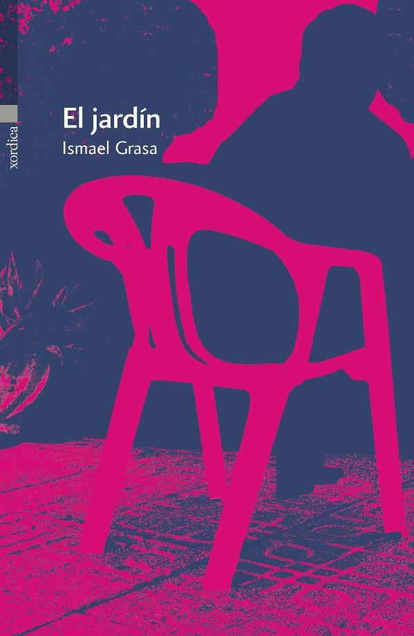 EL JARDÍN | 9788496457935 | GRASA ADÉ, ISMAEL | Llibreria Ombra | Llibreria online de Rubí, Barcelona | Comprar llibres en català i castellà online