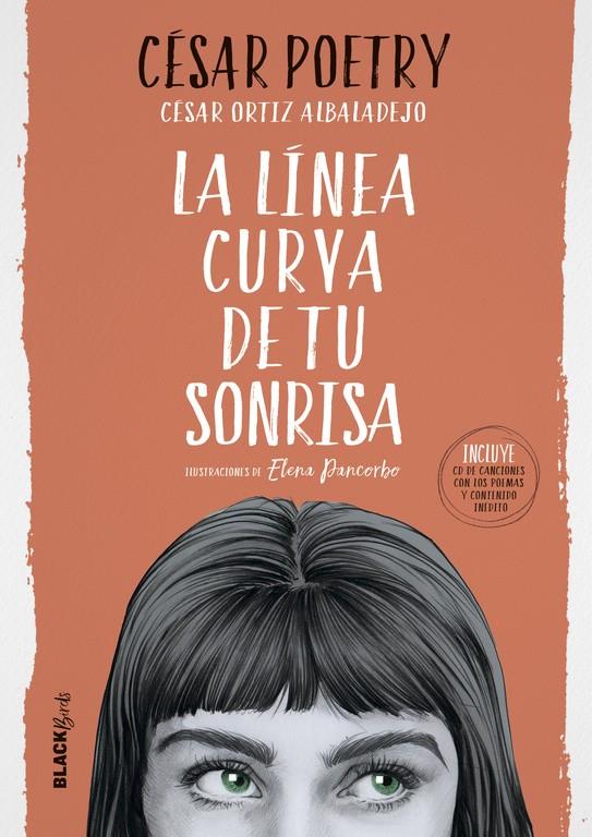 LA LÍNEA CURVA DE TU SONRISA (COLECCIÓN #BLACKBIRDS) | 9788420486819 | CÉSAR POETRY | Llibreria Ombra | Llibreria online de Rubí, Barcelona | Comprar llibres en català i castellà online