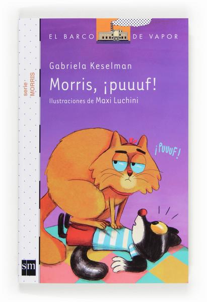 MORRIS PUUUF! | 9788467551891 | GABRIELA KESELMAN | Llibreria Ombra | Llibreria online de Rubí, Barcelona | Comprar llibres en català i castellà online