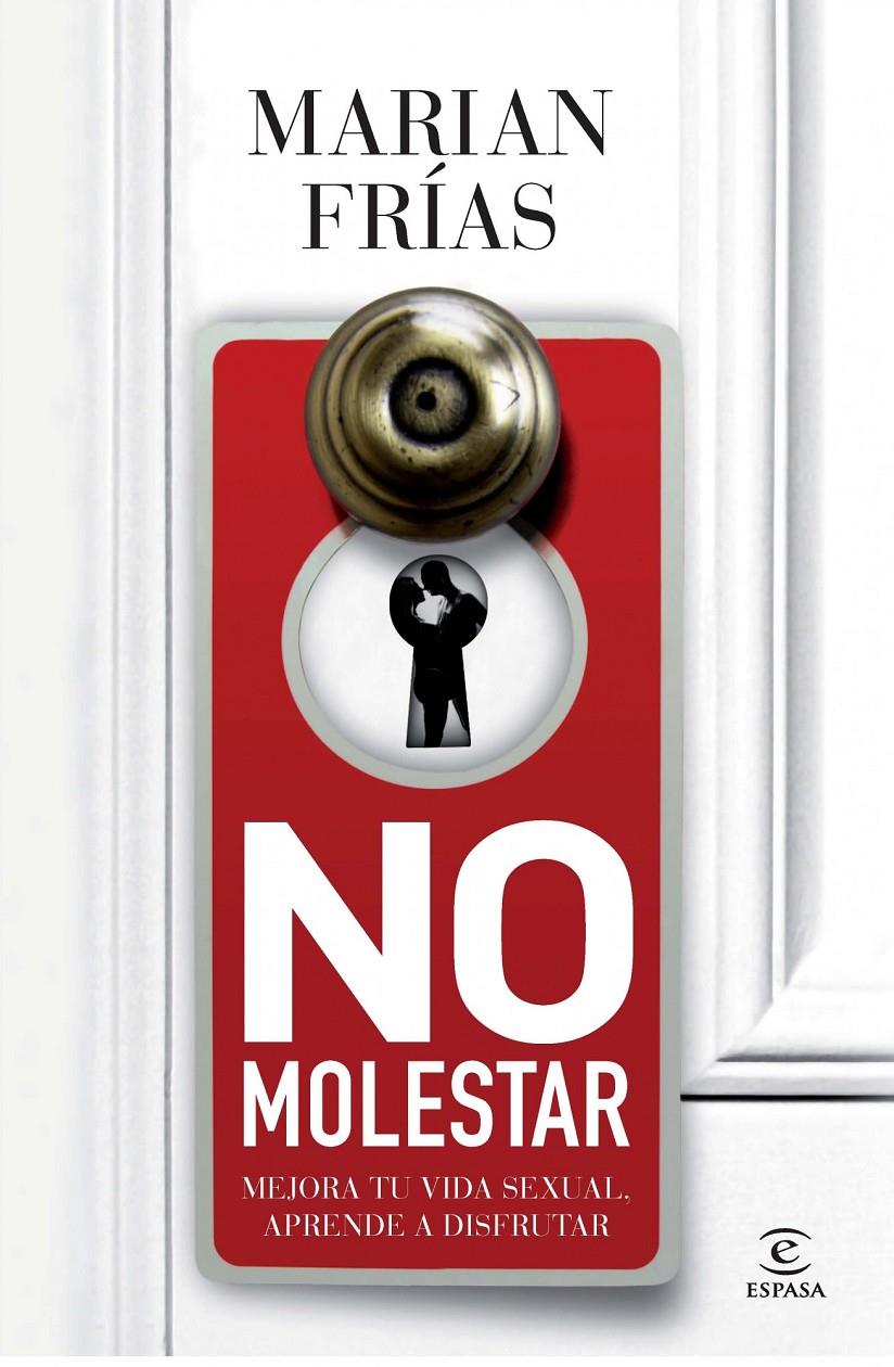 NO MOLESTAR | 9788467009729 | MARIÁN FRÍAS | Llibreria Ombra | Llibreria online de Rubí, Barcelona | Comprar llibres en català i castellà online