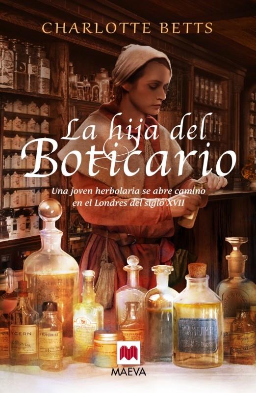 LA HIJA DEL BOTICARIO | 9788415893943 | BETTS, CHARLOTTE | Llibreria Ombra | Llibreria online de Rubí, Barcelona | Comprar llibres en català i castellà online