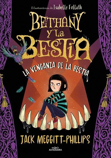 BETHANY Y LA BESTIA 2. LA VENGANZA DE LA BESTIA | 9788420452463 | MEGGITT-PHILLIPS, JACK | Llibreria Ombra | Llibreria online de Rubí, Barcelona | Comprar llibres en català i castellà online