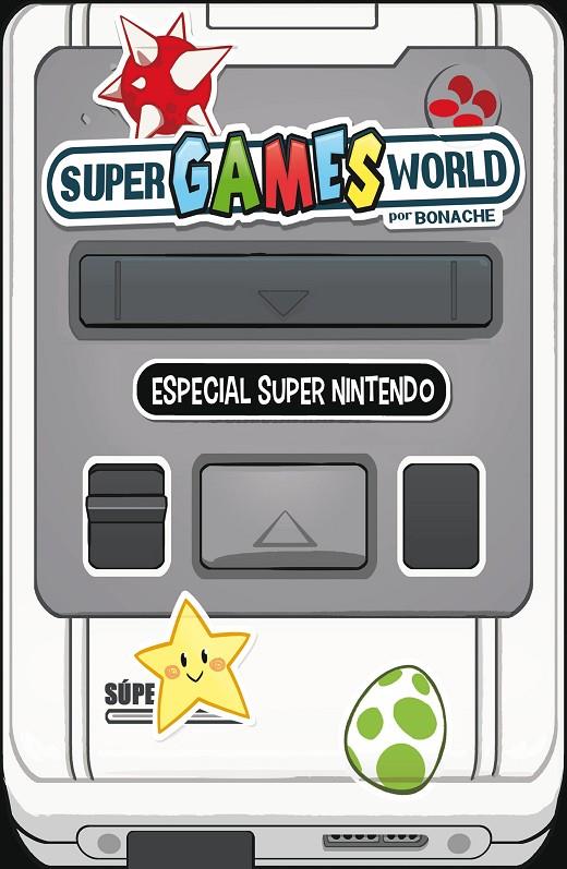 SUPER GAMES WORLD | 9788491465652 | BONACHE RODRÍGUEZ, JUAN CARLOS | Llibreria Ombra | Llibreria online de Rubí, Barcelona | Comprar llibres en català i castellà online