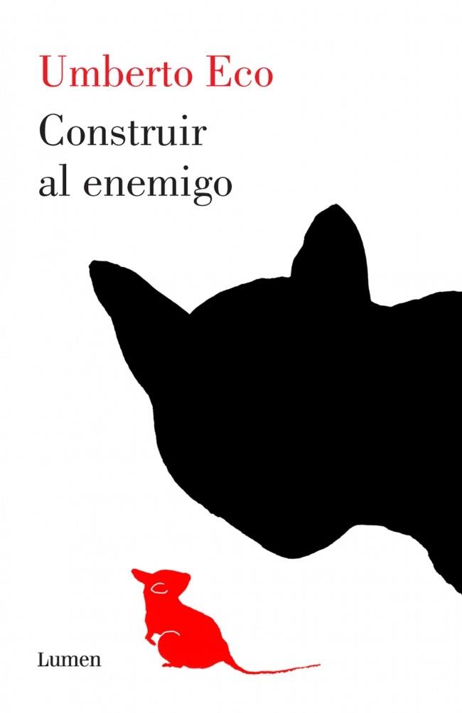 CONSTRUIR AL ENEMIGO Y OTROS ESCRITOS | 9788426418920 | UMBERTO ECO | Llibreria Ombra | Llibreria online de Rubí, Barcelona | Comprar llibres en català i castellà online