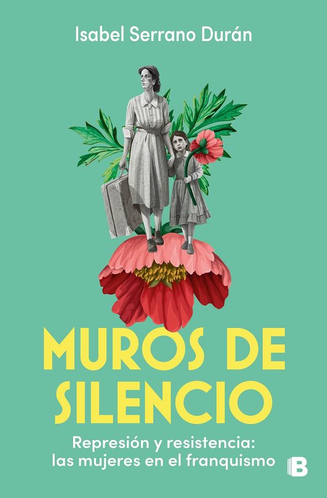 MUROS DE SILENCIO | 9788466679756 | SERRANO DURÁN, ISABEL | Llibreria Ombra | Llibreria online de Rubí, Barcelona | Comprar llibres en català i castellà online