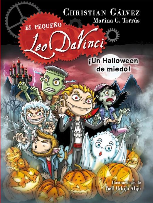 ¡UN HALLOWEEN DE MIEDO! (EL PEQUEÑO LEO DA VINCI 7) | 9788420488080 | GÁLVEZ,CHRISTIAN | Llibreria Ombra | Llibreria online de Rubí, Barcelona | Comprar llibres en català i castellà online