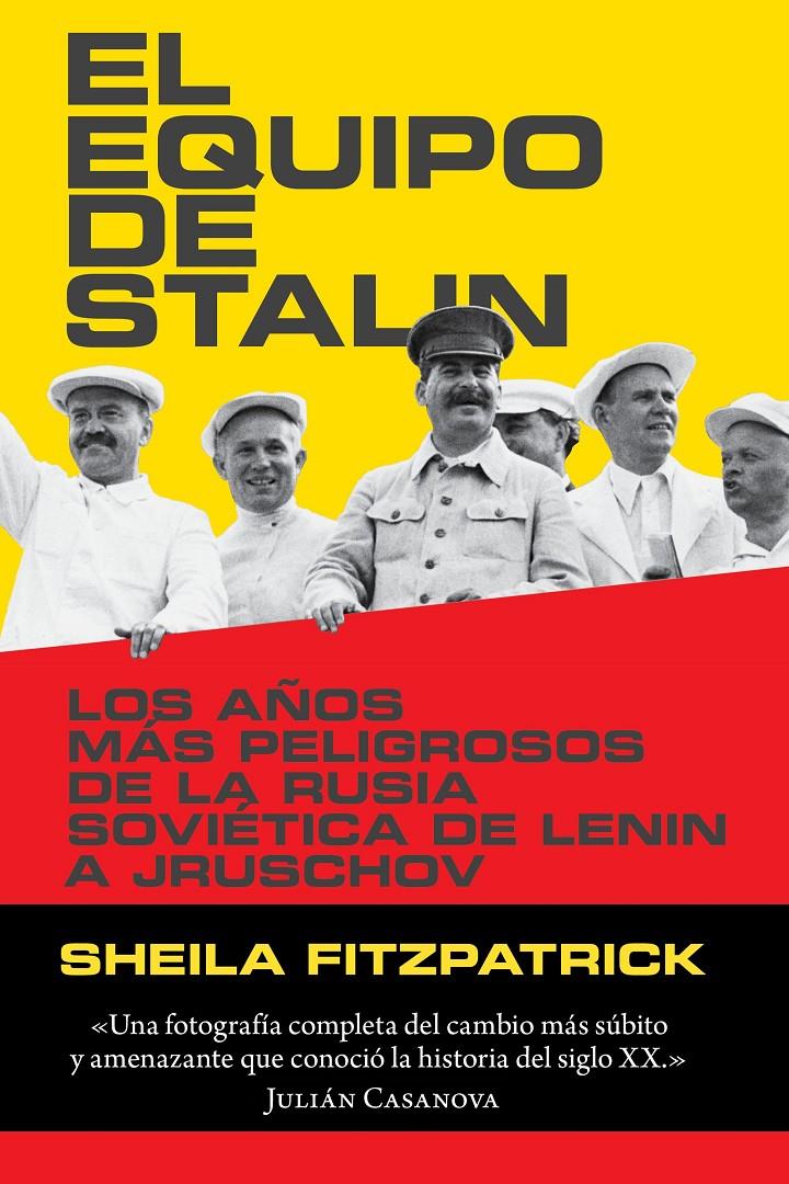 EL EQUIPO DE STALIN | 9788416771240 | SHEILA FITZPATRICK | Llibreria Ombra | Llibreria online de Rubí, Barcelona | Comprar llibres en català i castellà online