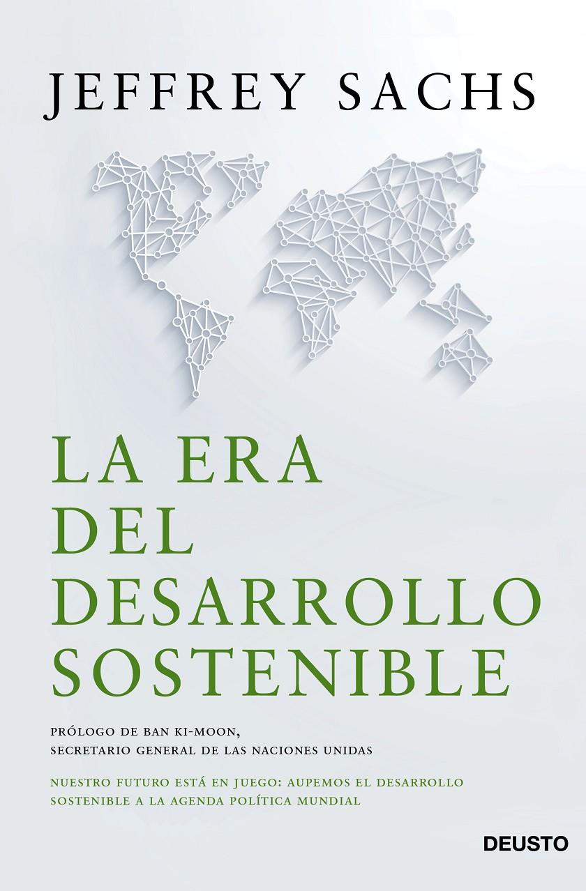 LA ERA DEL DESARROLLO SOSTENIBLE | 9788423421800 | JEFFREY D. SACHS | Llibreria Ombra | Llibreria online de Rubí, Barcelona | Comprar llibres en català i castellà online