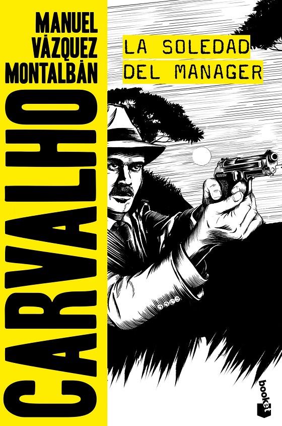 LA SOLEDAD DEL MANAGER | 9788408165842 | MANUEL VÁZQUEZ MONTALBÁN | Llibreria Ombra | Llibreria online de Rubí, Barcelona | Comprar llibres en català i castellà online