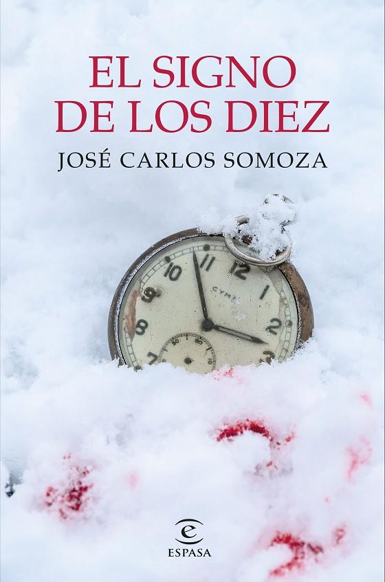 EL SIGNO DE LOS DIEZ | 9788467063653 | SOMOZA, JOSÉ CARLOS | Llibreria Ombra | Llibreria online de Rubí, Barcelona | Comprar llibres en català i castellà online