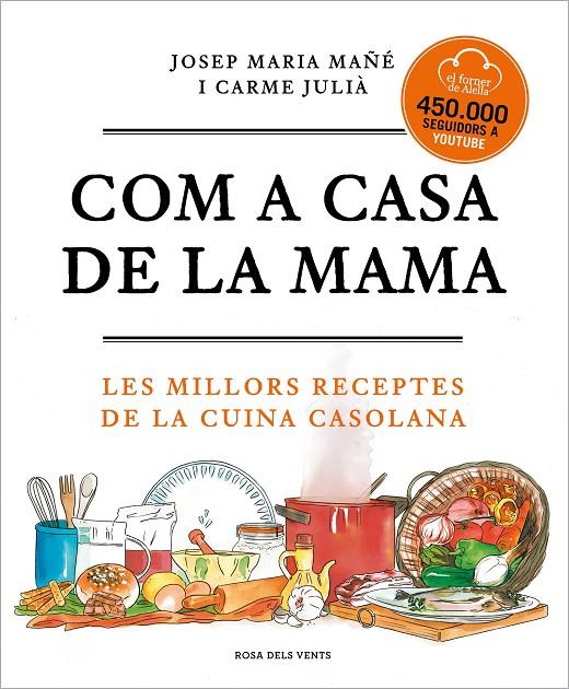 COM A CASA DE LA MAMA | 9788417909673 | EL FORNER D'ALELLA | Llibreria Ombra | Llibreria online de Rubí, Barcelona | Comprar llibres en català i castellà online