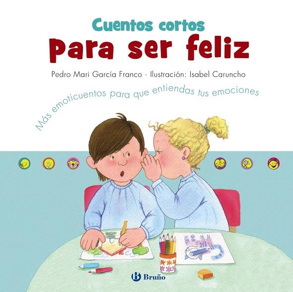 CUENTOS CORTOS PARA SER FELIZ | 9788469627303 | GARCÍA FRANCO, PEDRO MARÍA | Llibreria Ombra | Llibreria online de Rubí, Barcelona | Comprar llibres en català i castellà online