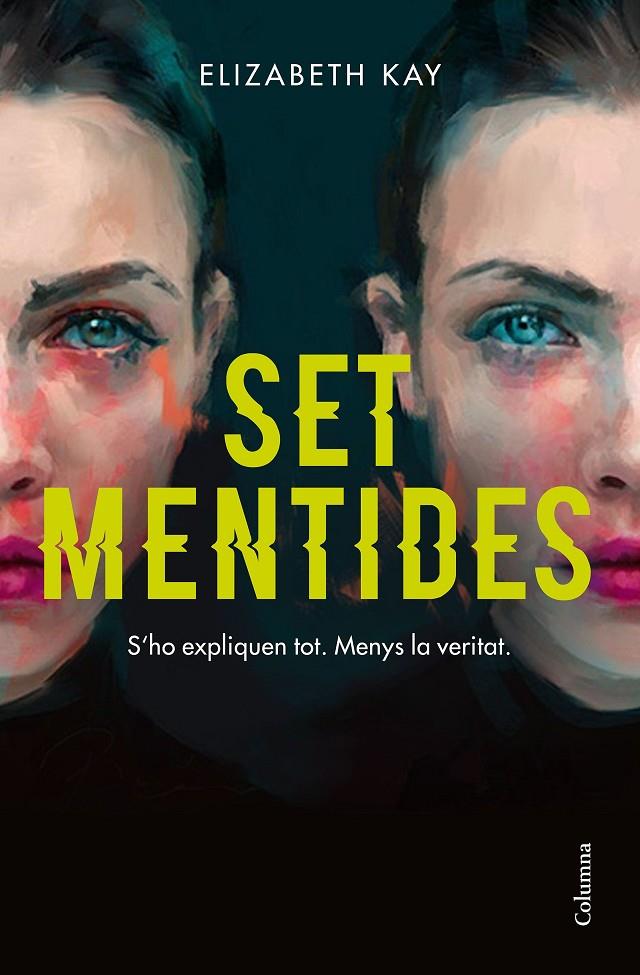 SET MENTIDES | 9788466426664 | KAY, ELIZABETH | Llibreria Ombra | Llibreria online de Rubí, Barcelona | Comprar llibres en català i castellà online