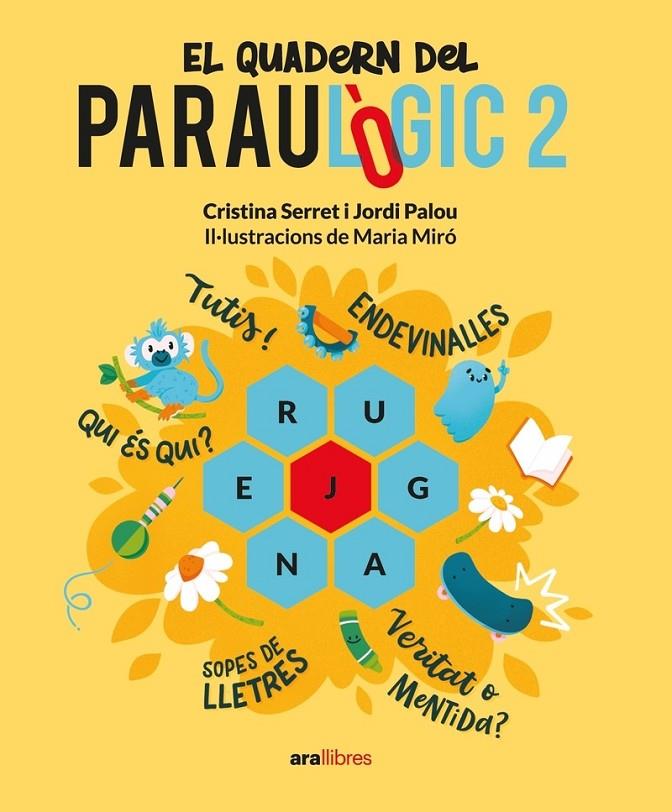 EL QUADERN DEL PARAULÒGIC - 2 | 9788411730150 | PALOU I MASIP, JORDI/SERRET I ALONSO, CRISTINA | Llibreria Ombra | Llibreria online de Rubí, Barcelona | Comprar llibres en català i castellà online