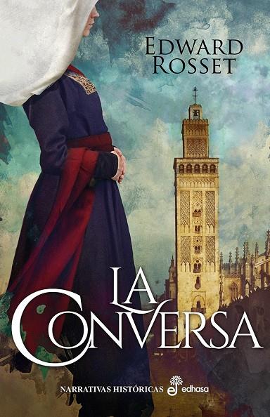 LA CONVERSA | 9788435063302 | ROSSET, EDWARD | Llibreria Ombra | Llibreria online de Rubí, Barcelona | Comprar llibres en català i castellà online