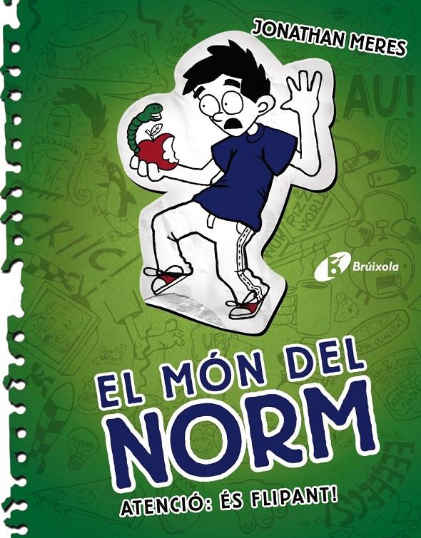 EL MÓN DEL NORM, 4. ATENCIÓ: ÉS FLIPANT! | 9788499066264 | MERES, JONATHAN | Llibreria Ombra | Llibreria online de Rubí, Barcelona | Comprar llibres en català i castellà online