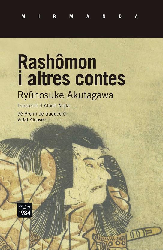 RASHÔMON I ALTRES CONTES | 9788415835721 | RYÛNOSUKE AKUTAGAWA | Llibreria Ombra | Llibreria online de Rubí, Barcelona | Comprar llibres en català i castellà online