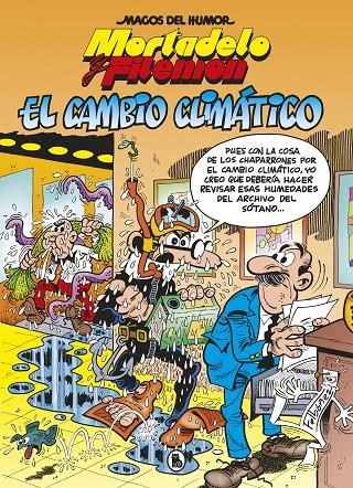 EL CAMBIO CLIMÁTICO (MAGOS DEL HUMOR 211) | 9788402424693 | IBÁÑEZ, FRANCISCO | Llibreria Ombra | Llibreria online de Rubí, Barcelona | Comprar llibres en català i castellà online