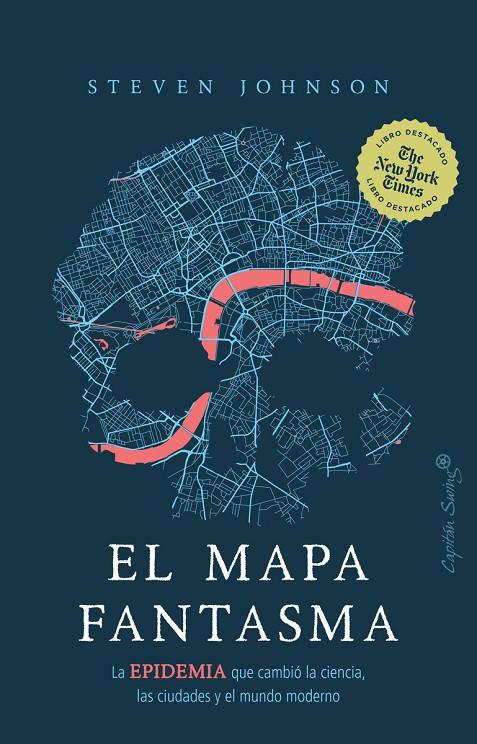 EL MAPA FANTASMA | 9788412197907 | JOHNSON, STEVEN | Llibreria Ombra | Llibreria online de Rubí, Barcelona | Comprar llibres en català i castellà online