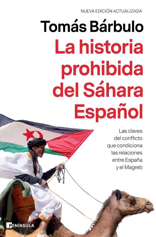 LA HISTORIA PROHIBIDA DEL SÁHARA ESPAÑOL | 9788499429878 | BÁRBULO, TOMÁS | Llibreria Ombra | Llibreria online de Rubí, Barcelona | Comprar llibres en català i castellà online