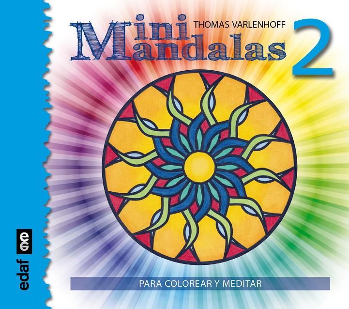 MINI MANDALAS 2 | 9788441436657 | VARLENHOFF, THOMAS | Llibreria Ombra | Llibreria online de Rubí, Barcelona | Comprar llibres en català i castellà online