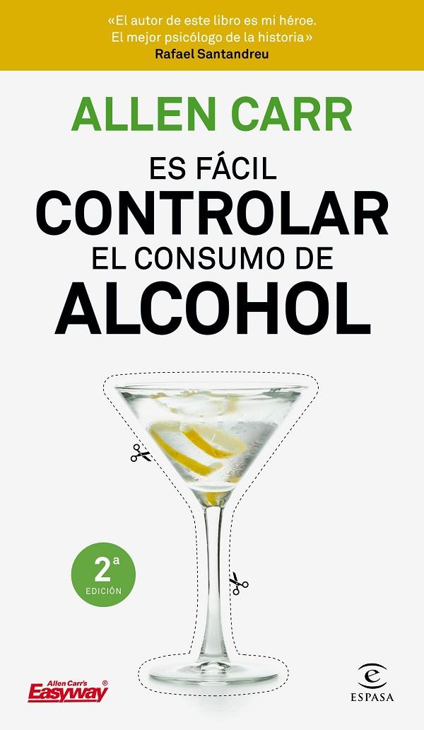 ES FÁCIL CONTROLAR EL CONSUMO DE ALCOHOL | 9788467052954 | CARR, ALLEN | Llibreria Ombra | Llibreria online de Rubí, Barcelona | Comprar llibres en català i castellà online