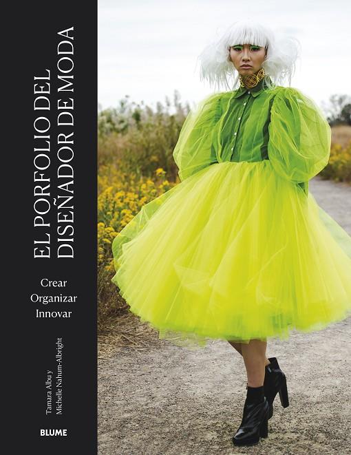 EL PORFOLIO DEL DISEÑADOR DE MODA | 9788419094940 | ALBU, TAMARA/NAHUM-ALBRIGHT, MICHELLE | Llibreria Ombra | Llibreria online de Rubí, Barcelona | Comprar llibres en català i castellà online