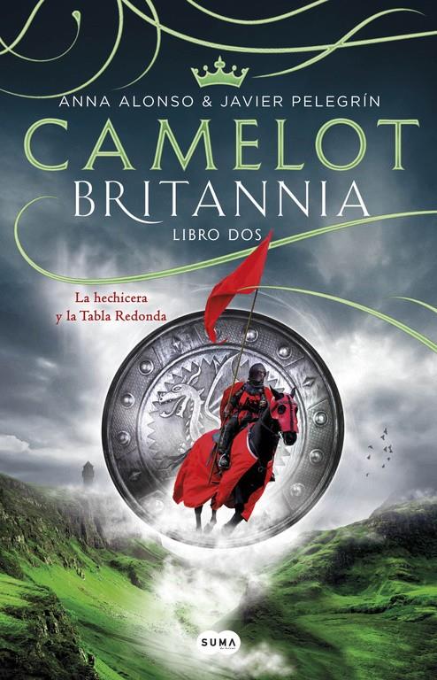 CAMELOT (BRITANNIA. LIBRO 2) | 9788491290155 | ALONSO, ANA/PELEGRIN, JAVIER | Llibreria Ombra | Llibreria online de Rubí, Barcelona | Comprar llibres en català i castellà online