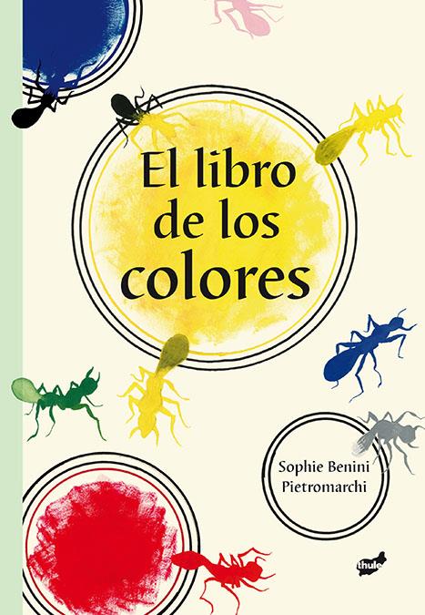 EL LIBRO DE LOS COLORES | 9788415357537 | SOPHIE BENINI PIETROMARCHI | Llibreria Ombra | Llibreria online de Rubí, Barcelona | Comprar llibres en català i castellà online