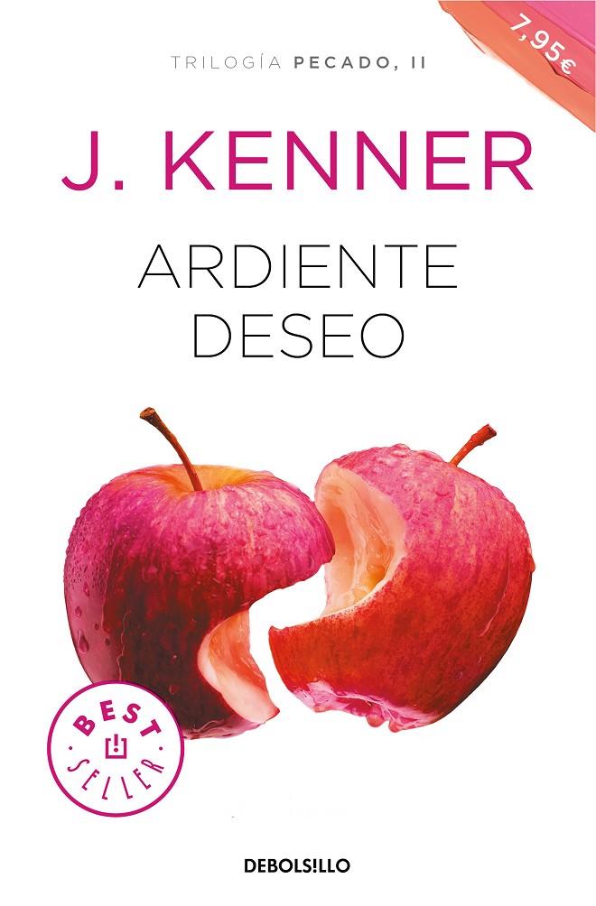 ARDIENTE DESEO (TRILOGÍA PECADO 2) | 9788466347655 | KENNER, J. | Llibreria Ombra | Llibreria online de Rubí, Barcelona | Comprar llibres en català i castellà online