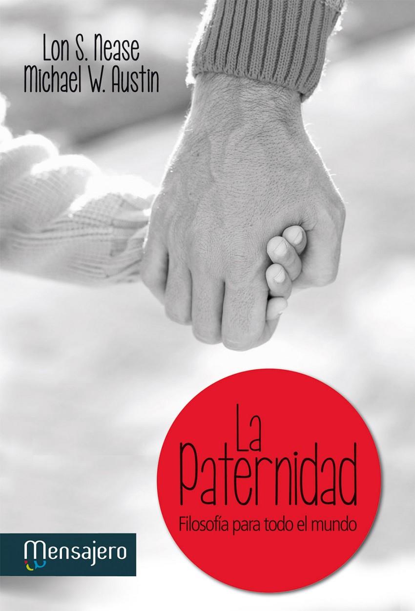 LA PATERNIDAD | 9788427134782 | S. NEASE, LON/W. AUSTIN, MICHAEL | Llibreria Ombra | Llibreria online de Rubí, Barcelona | Comprar llibres en català i castellà online