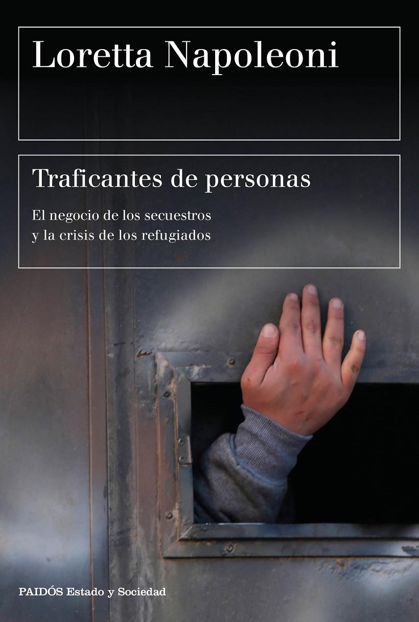 TRAFICANTES DE PERSONAS | 9788449332487 | LORETTA NAPOLEONI | Llibreria Ombra | Llibreria online de Rubí, Barcelona | Comprar llibres en català i castellà online