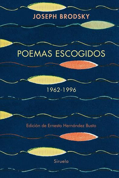 POEMAS ESCOGIDOS 1962-1996 | 9788410415188 | BRODSKY, JOSEPH | Llibreria Ombra | Llibreria online de Rubí, Barcelona | Comprar llibres en català i castellà online