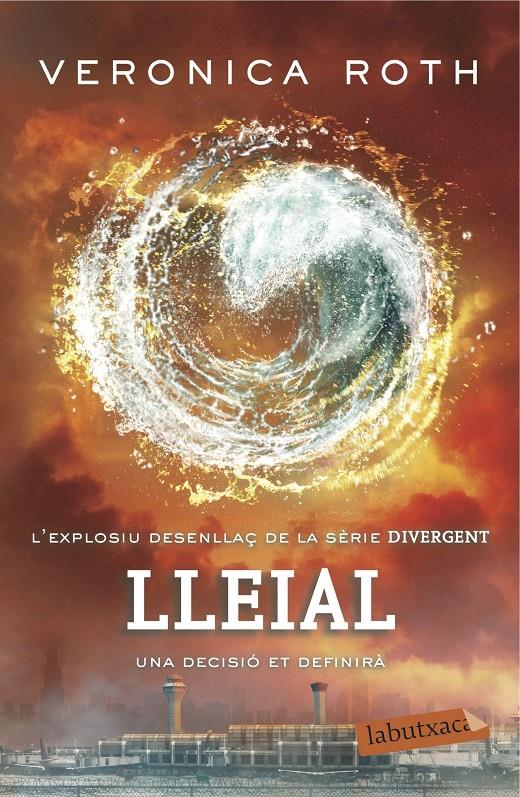 LLEIAL | 9788416334582 | VERONICA ROTH | Llibreria Ombra | Llibreria online de Rubí, Barcelona | Comprar llibres en català i castellà online