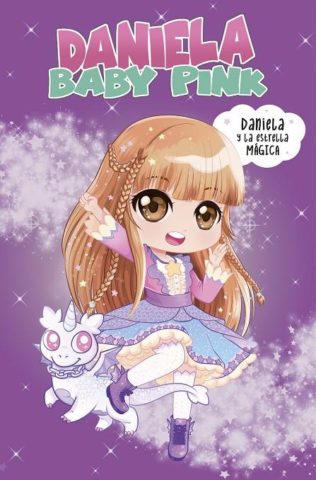 DANIELA Y LA ESTRELLA MÁGICA | 9788448855260 | BABY PINK, DANIELA/TORINOS, HENAR | Llibreria Ombra | Llibreria online de Rubí, Barcelona | Comprar llibres en català i castellà online