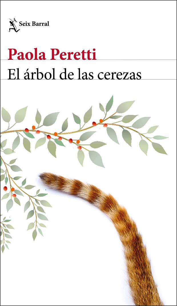 EL ÁRBOL DE LAS CEREZAS | 9788432235092 | PERETTI, PAOLA | Llibreria Ombra | Llibreria online de Rubí, Barcelona | Comprar llibres en català i castellà online