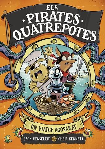 ELS PIRATES QUATREPOTES 1 - UN VIATGE AGOSARAT | 9788419522351 | HENSELEIT, JACK | Llibreria Ombra | Llibreria online de Rubí, Barcelona | Comprar llibres en català i castellà online