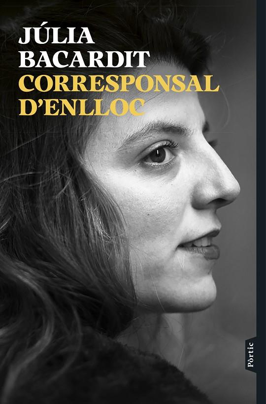 CORRESPONSAL D'ENLLOC | 9788498095807 | BACARDIT, JÚLIA | Llibreria Ombra | Llibreria online de Rubí, Barcelona | Comprar llibres en català i castellà online