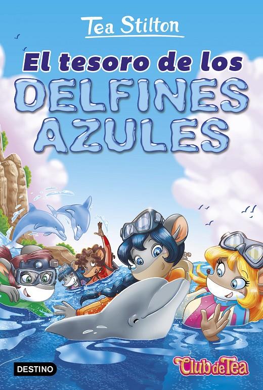 EL TESORO DE LOS DELFINES AZULES | 9788408171652 | TEA STILTON | Llibreria Ombra | Llibreria online de Rubí, Barcelona | Comprar llibres en català i castellà online