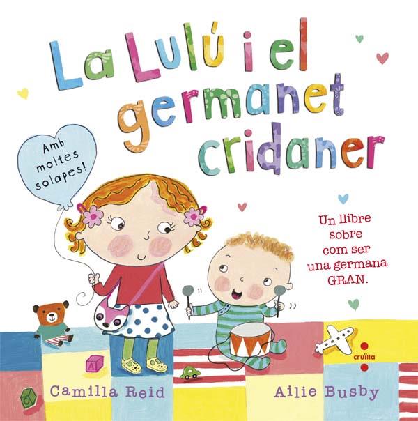 C-LA LULU I EL GERMANET CRIDANER | 9788466141222 | REID, CAMILLA | Llibreria Ombra | Llibreria online de Rubí, Barcelona | Comprar llibres en català i castellà online