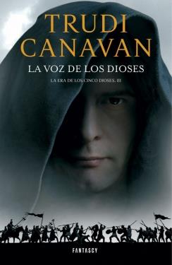 LA VOZ DE LOS DIOSES (LA ERA DE LOS CINCO DIOSES 3) | 9788415831501 | CANAVAN,TRUDI | Llibreria Ombra | Llibreria online de Rubí, Barcelona | Comprar llibres en català i castellà online