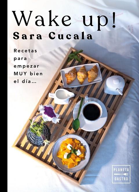 WAKE UP! | 9788408263494 | CUCALA, SARA | Llibreria Ombra | Llibreria online de Rubí, Barcelona | Comprar llibres en català i castellà online